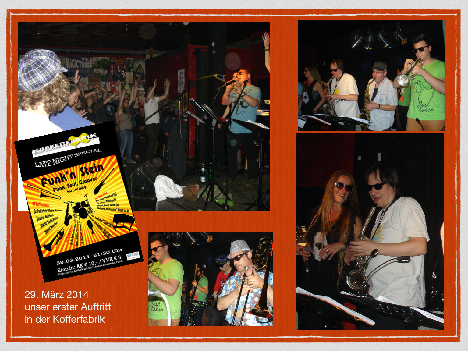 29. März 2014 erster Auftritt in der Kofferfabrik